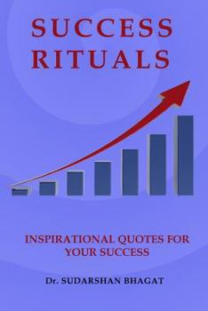 Paperback Success Rituals: Inspirational Quotes For your Success Book