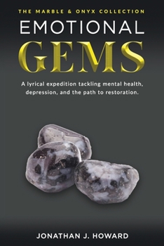 Paperback Emotional Gems: The Marble and Onyx Collection Book