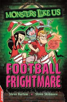 Paperback Football Frightmare (EDGE: Monsters Like Us) Book