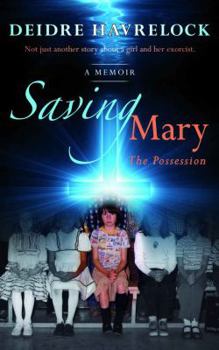 Paperback Saving Mary: The Possession Book