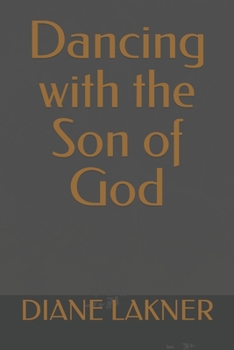 Paperback Dancing with the Son of God Book