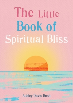 Paperback The Little Book of Spiritual Bliss Book