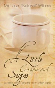 Paperback A Little Cream and Sugar Book