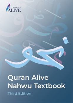 Paperback Quran Alive Nahwu Textbook: Third Edition Book