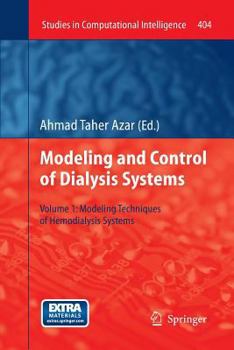 Paperback Modelling and Control of Dialysis Systems: Volume 1: Modeling Techniques of Hemodialysis Systems Book