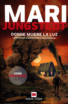Där den sista lampan lyser - Book #16 of the Anders Knutas