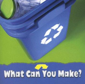 Paperback What Can You Make? (Science About Me) Book
