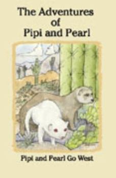 Paperback The Adventures of Pipi and Pearl Book