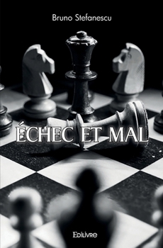 Paperback Échec et Mal [French] Book