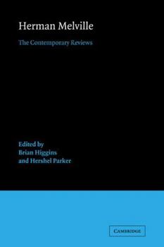 Paperback Herman Melville: The Contemporary Reviews Book