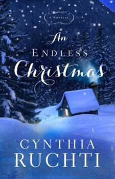 Hardcover An Endless Christmas: A Novella Book