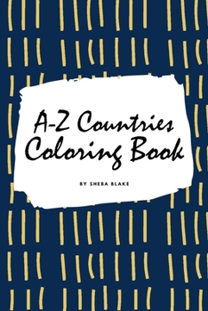Paperback A-Z Countries and Flags Coloring Book for Children (6x9 Coloring Book / Activity Book) Book