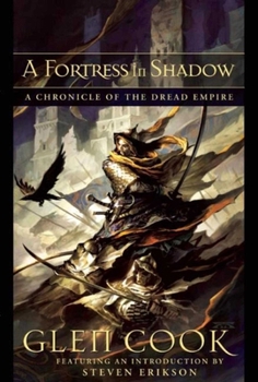 Paperback A Fortress in Shadow: A Chronicle of the Dread Empire Book