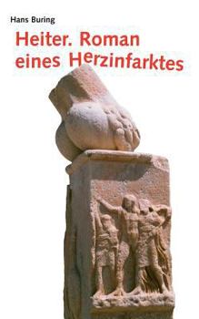 Paperback Heiter. Roman eines Herzinfarktes [German] Book