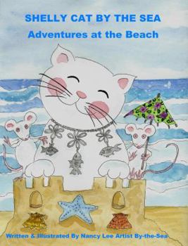 Paperback Shelly Cat By The Sea: Adventures At The Beach Book