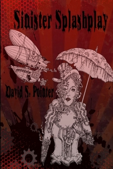 Paperback Sinister Splashplay Book