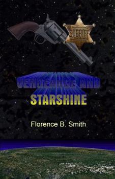 Paperback Vengeance and Starshine Book