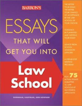 Paperback Essays That Will Get You into Law School (Essays That Will Get You Into... Series) Book