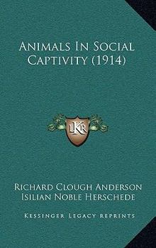 Animals In Social Captivity