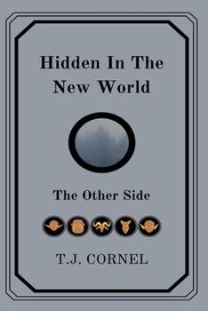Paperback Hidden In The New World: The Other Side Book