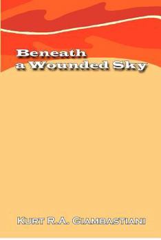 Paperback Beneath a Wounded Sky Book