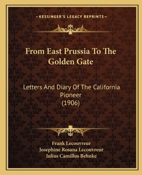 From East Prussia to the Golden Gate