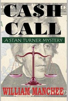 Hardcover Cash Call: A Stan Turner Mystery Book