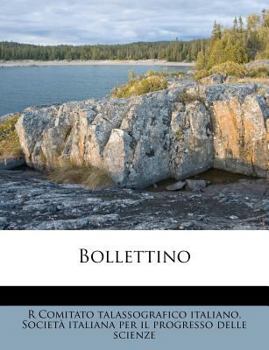 Paperback Bollettino Volume No. 1-15 (1909-1912) [Italian] Book