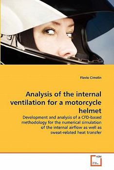 Paperback Analysis of the internal ventilation for a motorcycle helmet Book