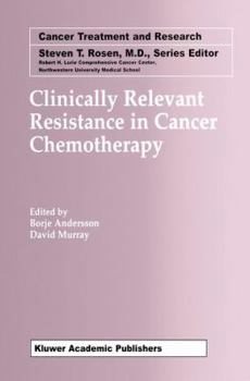 Paperback Clinically Relevant Resistance in Cancer Chemotherapy Book