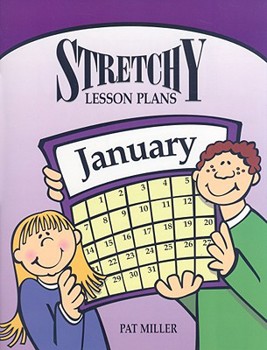 Paperback Stretchy Lesson Plans: January Book