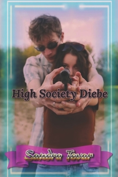 Paperback High Society Diebe [German] Book