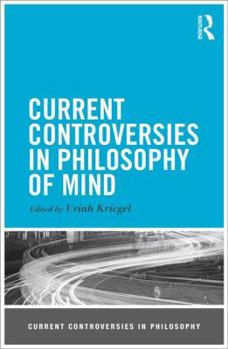 Paperback Current Controversies in Philosophy of Mind Book