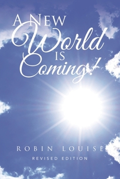 Paperback A New World is Coming! Book