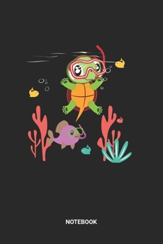 Notebook: Snorkeling Turtle Themed Notebook (6x9 inches) with Blank Pages ideal as a Snorkel Journal. Perfect as a Coral Summer Vacation Book for ... and Fish lover. Great gift for Men & Women