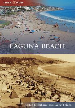 Laguna Beach - Book  of the  and Now