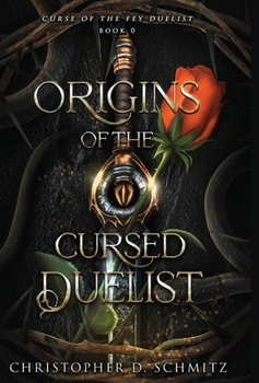 Hardcover Origins of the Fey Duelist Book