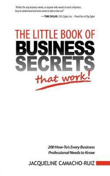 Paperback The Little Book of Business Secrets That Work! Book