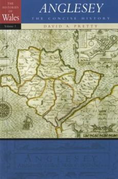 Paperback Anglesey: The Concise History Book