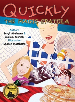 Hardcover Quickly The Magic Spatula Book