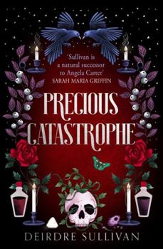 Paperback Precious Catastrophe (Perfectly Preventable Deaths 2) Book