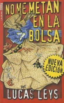 Paperback No Me Metan En La Bolsa [Spanish] Book