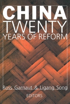 Paperback China: Twenty Years of Economic Reform Book