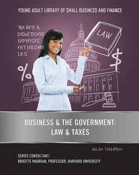 Hardcover Business & the Government: Law & Taxes Book