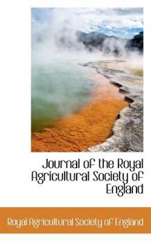 Paperback Journal of the Royal Agricultural Society of England Book