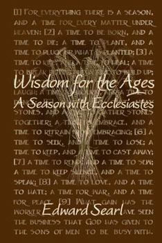 Paperback Wisdom for the Ages: A Season with Ecclesiastes Book