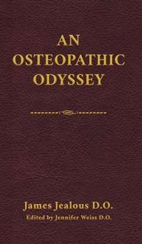 Hardcover An Osteopathic Odyssey Book