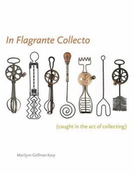 Hardcover In Flagrante Collecto (Caught in the Act of Collecting) Book