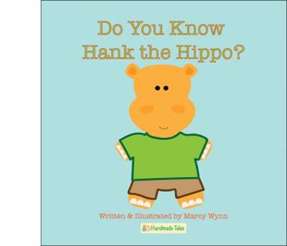 Paperback Do You Know Hank the Hippo? [Large Print] Book