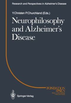 Paperback Neurophilosophy and Alzheimer's Disease Book